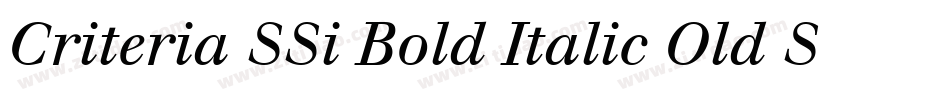 Criteria SSi Bold Italic Old Style Figures字体转换
